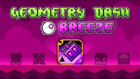 geometry dash breeze